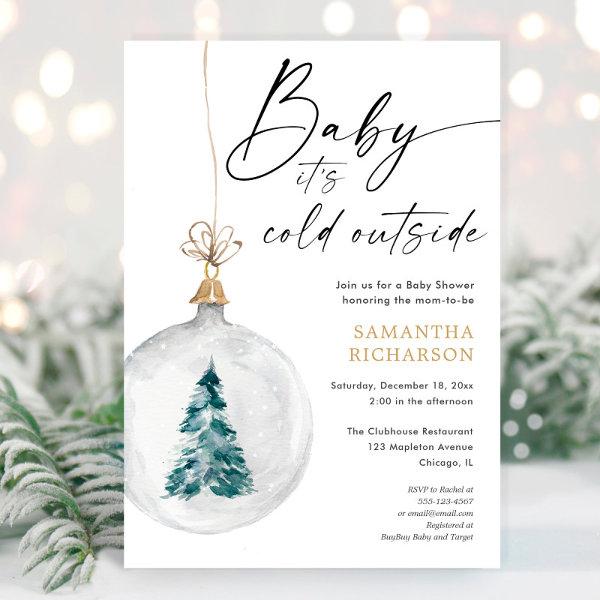 Baby it's cold outside Christmas ornament shower