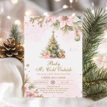 Baby its Cold outside Pink Christmas