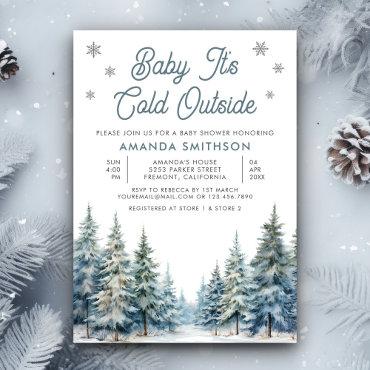 Baby It's Cold Outside Winter Forest
