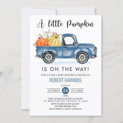 Blue Truck A Little Pumpkin Boy Fall Baby Shower Invitation