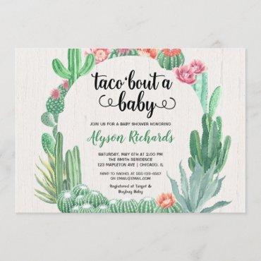 Cactus succulents, Taco bout a baby shower girl Invitation