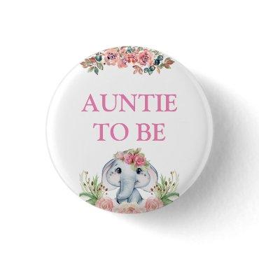 Elephant Baby Shower Auntie To Be Button