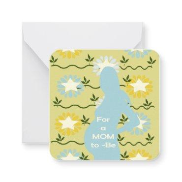 For A Mom To Be Note Card