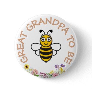 Great Grandpa To Be Sweet As Can Bee Button