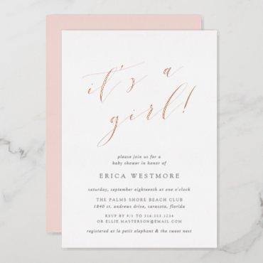 It's a Girl | Calligraphy Baby Shower Foil Invitation
