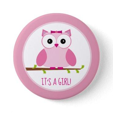 It's a Girl - Pink Owl Baby Shower Gender Reveal Button