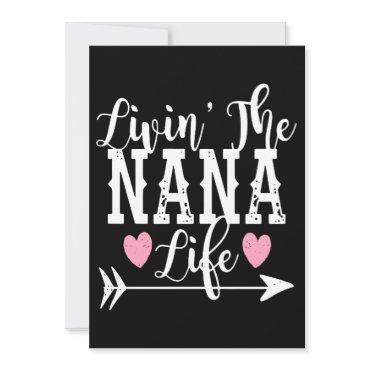 Living The Nana Life - Livin' Gildan Women's Grand