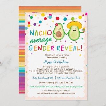 Nacho Average Gender Reveal - Virtual