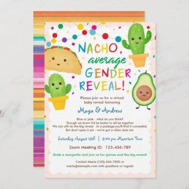 Nacho Average Gender Reveal - Virtual Baby Shower Invitation