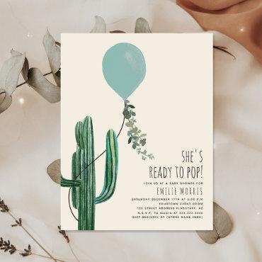 Ready to Pop Balloon Cactus Teal Baby Shower