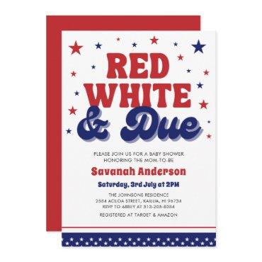 Red, White and Due 4th July Patriotic Baby Shower