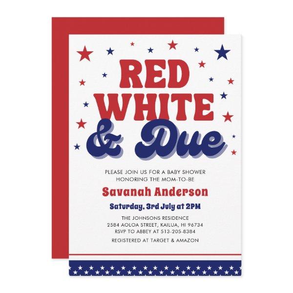 Red, White and Due 4th July Patriotic Baby Shower