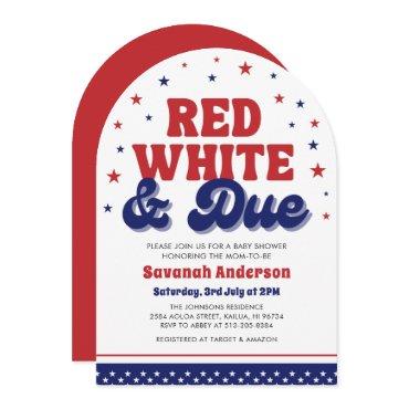 Red, White and Due 4th July Patriotic Baby Shower