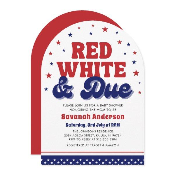 Red, White and Due 4th July Patriotic Baby Shower