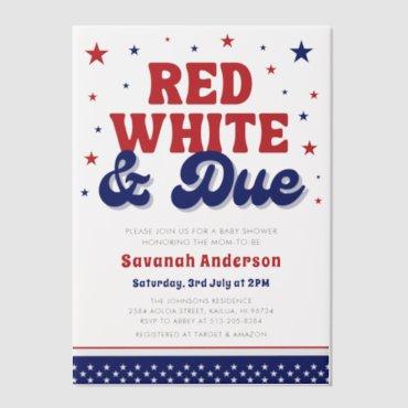Red, White and Due 4th July Patriotic Baby Shower  Vellum