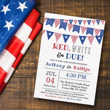 Red, White & Due! 4th Of July