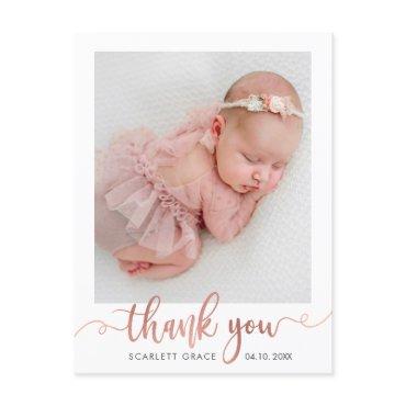 Rose Gold Script Minimalist Baby Photo Thank You Postcard