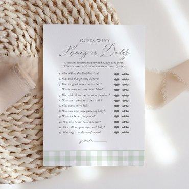 Sage Gingham Baby Shower Guess Who Mommy or Daddy