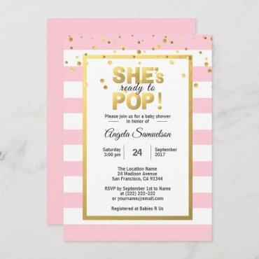 She's Ready to POP Gold Pink Girl Baby Shower Invitation