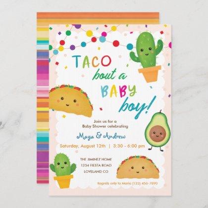 Taco bout a baby boy - fiesta theme baby shower invitation