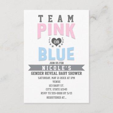 Team PINK or BLUE Gender Reveal